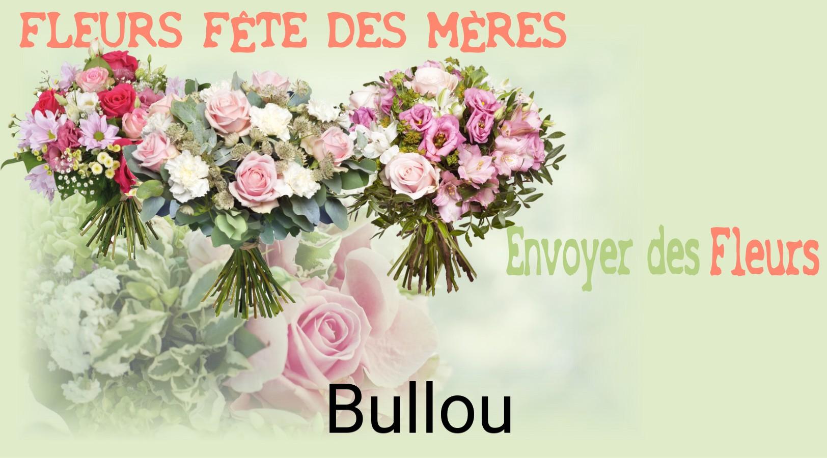 Bouquet de Fête des Mères livré à Bullou